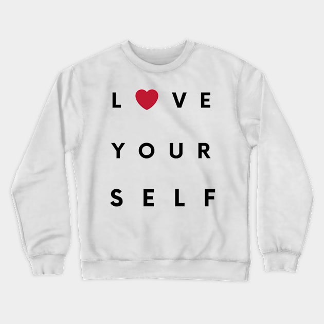 Love yourself Crewneck Sweatshirt by jeune98